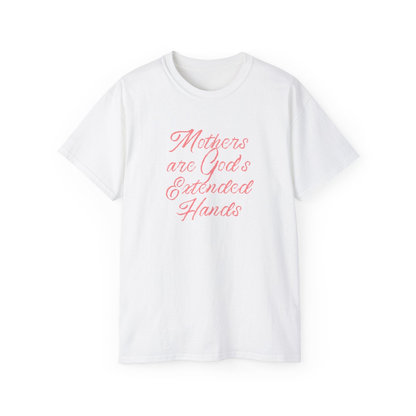 Mothers Are God's Extended Hands Shirt for Moms