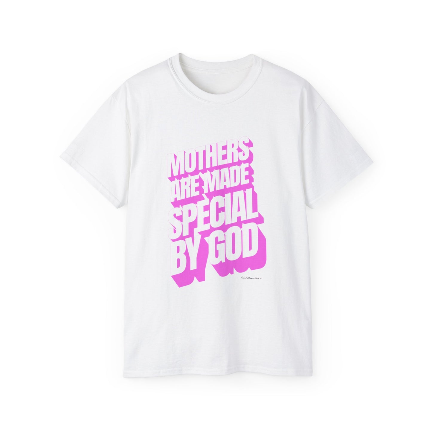 Mothers Are Made Special By God Shirt - Pink Print