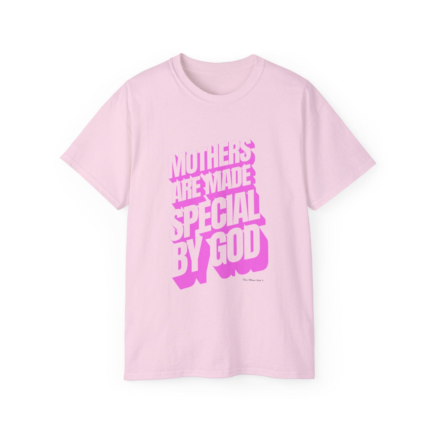 Mothers Are Made Special By God Shirt - Pink Print