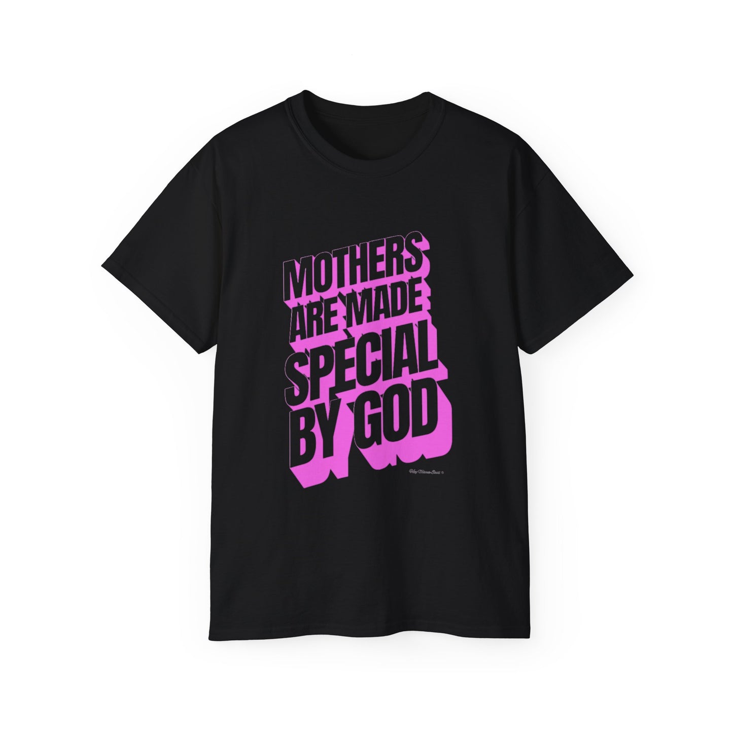 Mothers Are Made Special By God Shirt - Pink Print