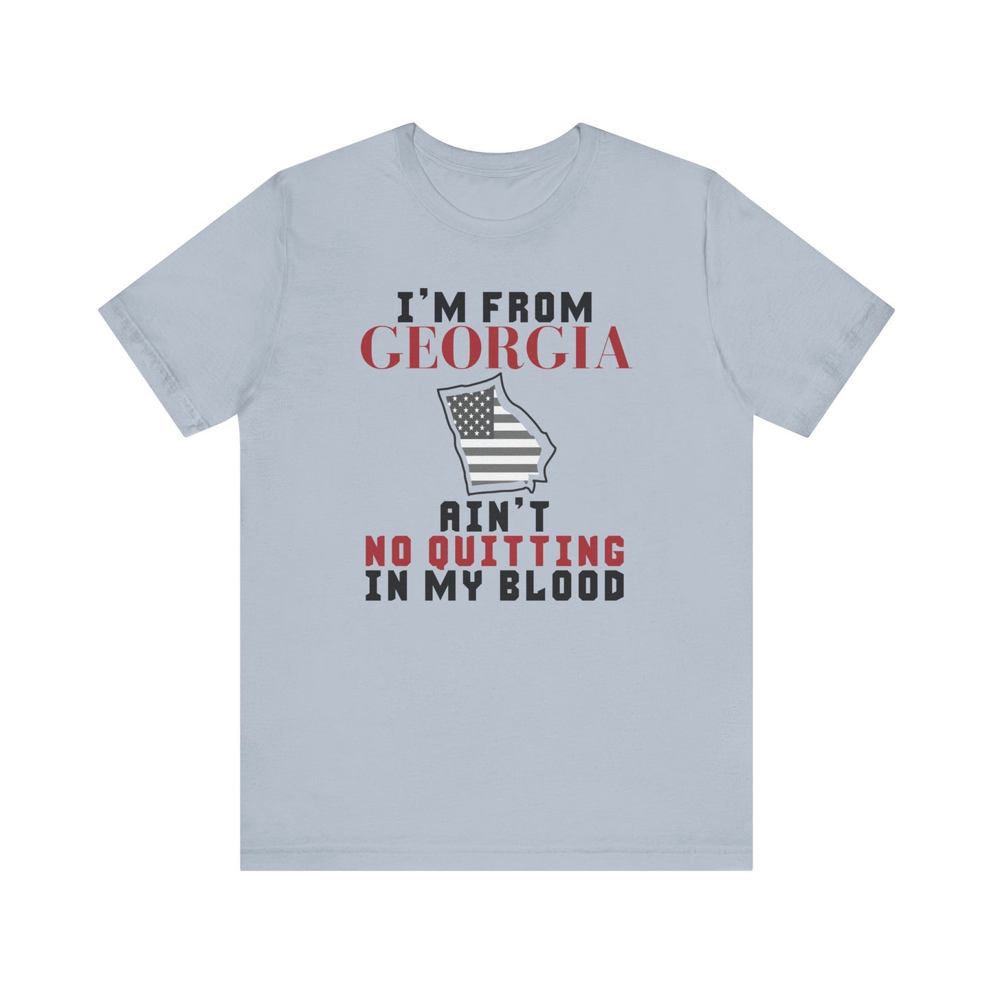 Ain't No Quitting In My Blood Unisex T-Shirt