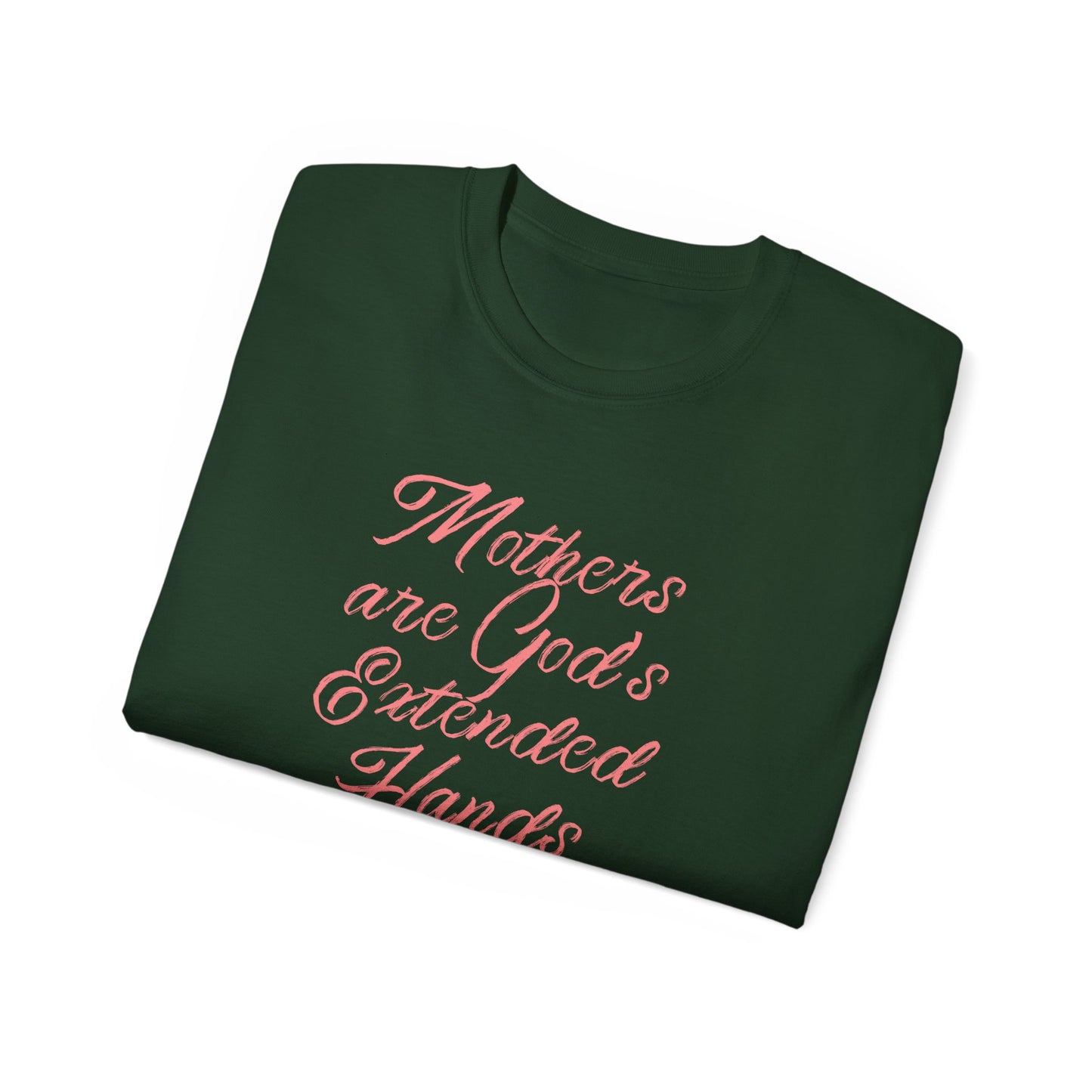 Mothers Are God's Extended Hands Shirt for Moms