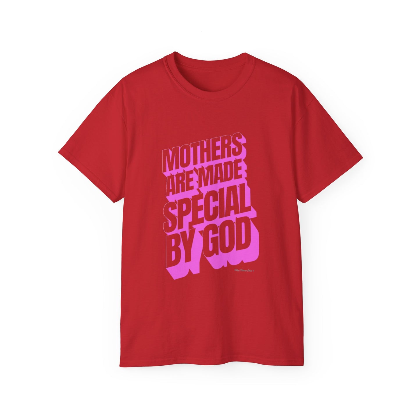 Mothers Are Made Special By God Shirt - Pink Print