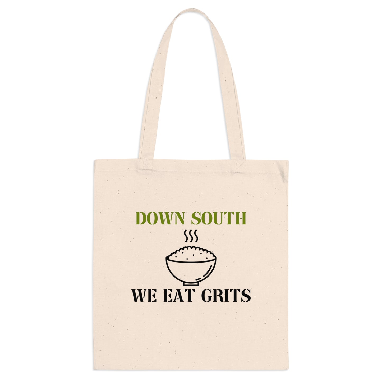 We Eat Grits Tote Bag