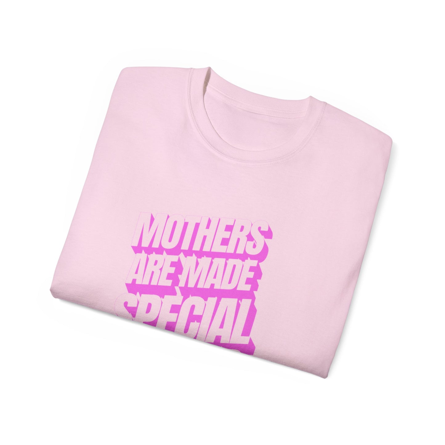 Mothers Are Made Special By God Shirt - Pink Print
