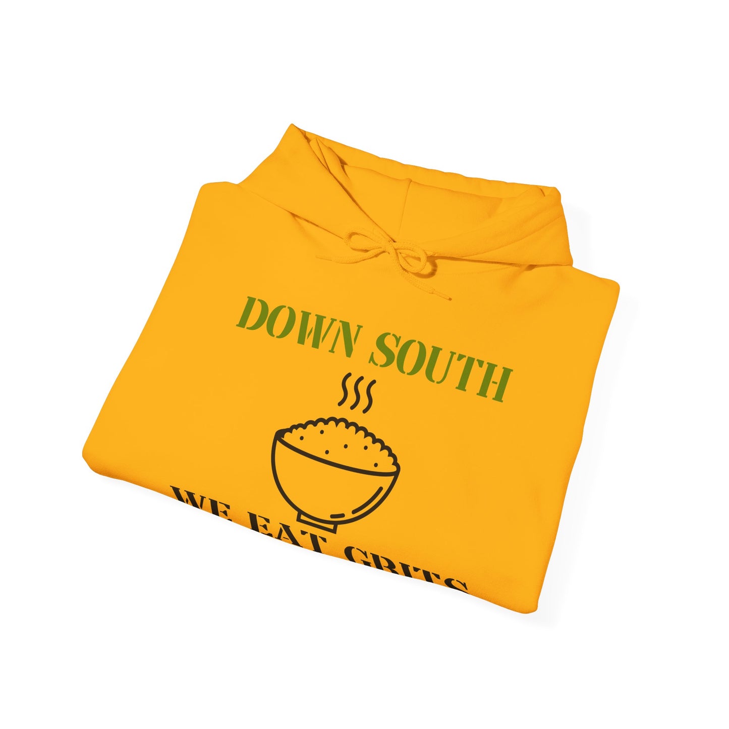 Down South We Eat Grits Hoodies