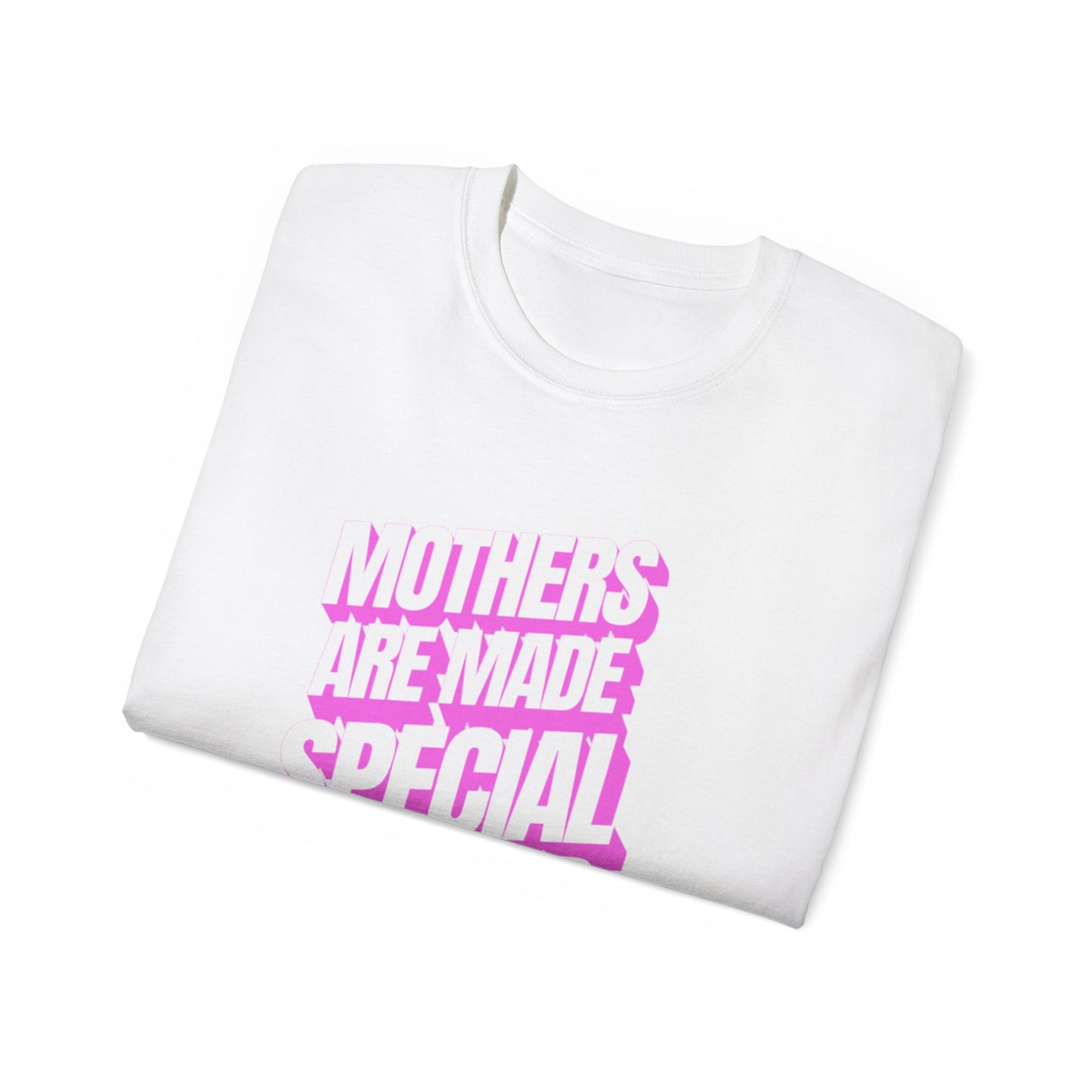 Mothers Are Made Special By God Shirt - Pink Print