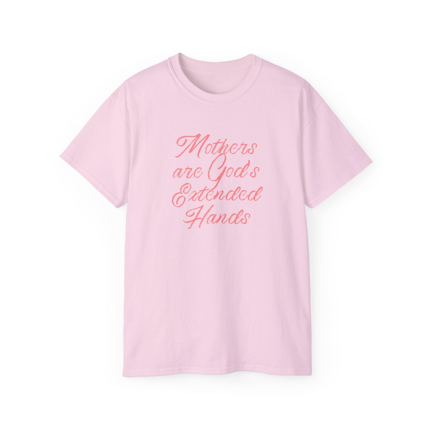 Mothers Are God's Extended Hands Shirt for Moms