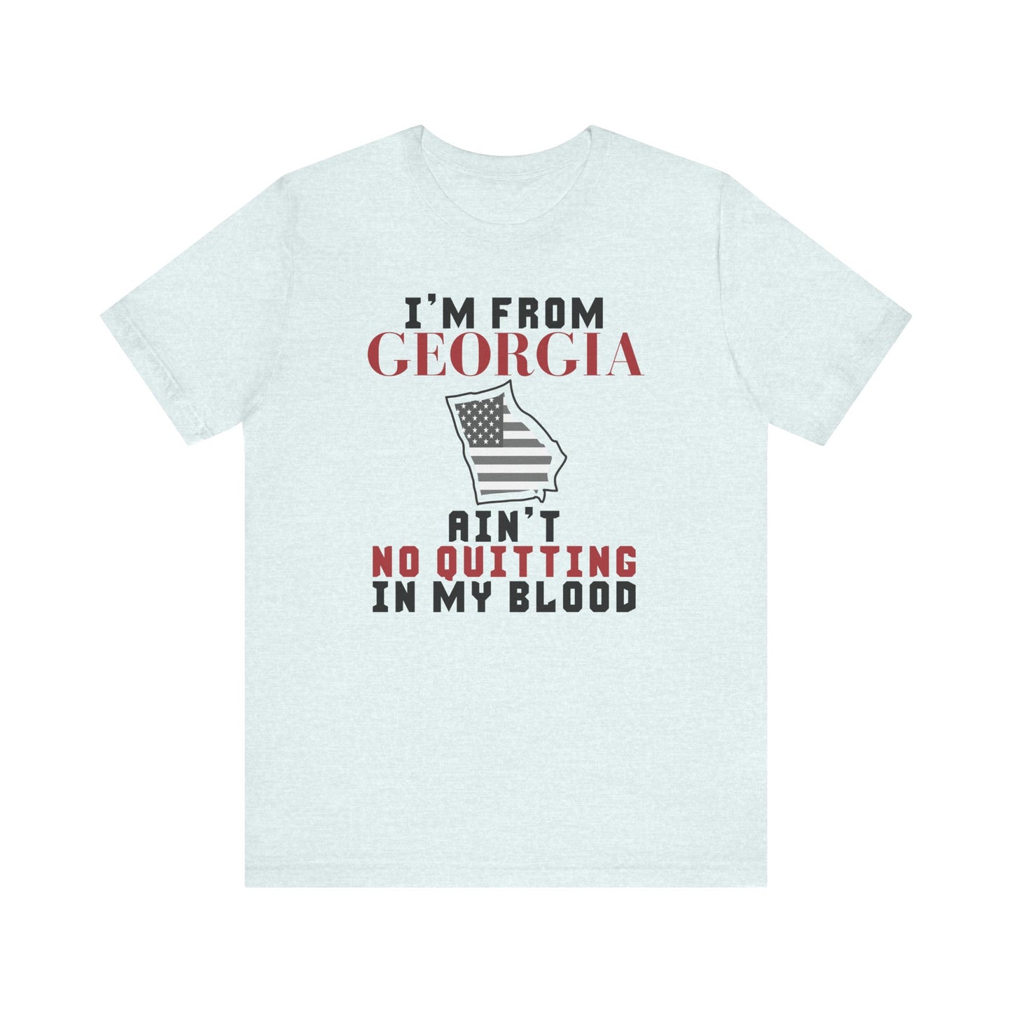 Ain't No Quitting In My Blood Unisex T-Shirt