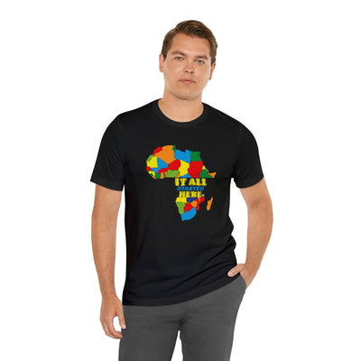It All Started Here Africa | Unisex T-shirt