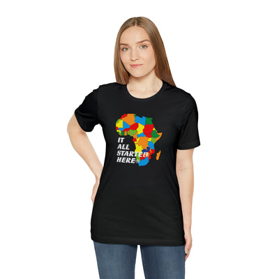 It All Started Here, Africa, Unisex Jersey Short Sleeve Tee