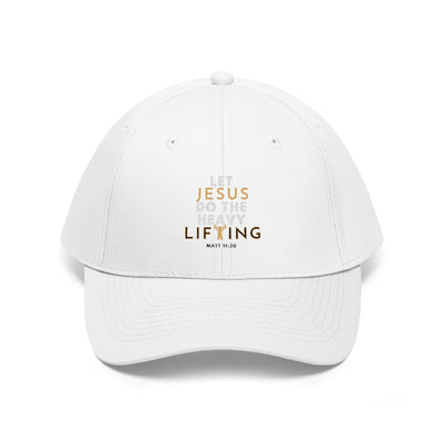 Let Jesus Do The Heavy Lifting | - Unisex Inspirational Cap  - Birthday Gift - Mother's Day Gift - Father's Day Gift - All Occasion Gift